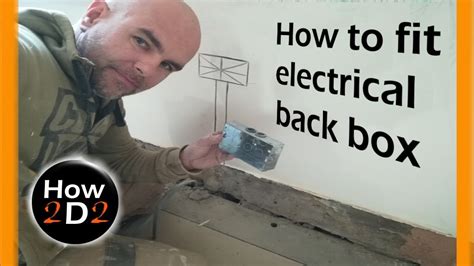 how to fit electrical back box|metal back box fitting.